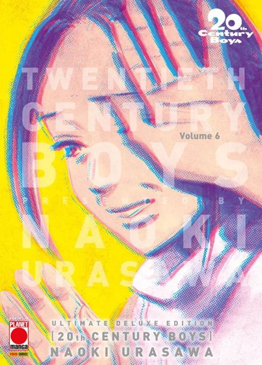 Naoki Urasawa 20th century boys. Ultimate deluxe edition. Vol. 6